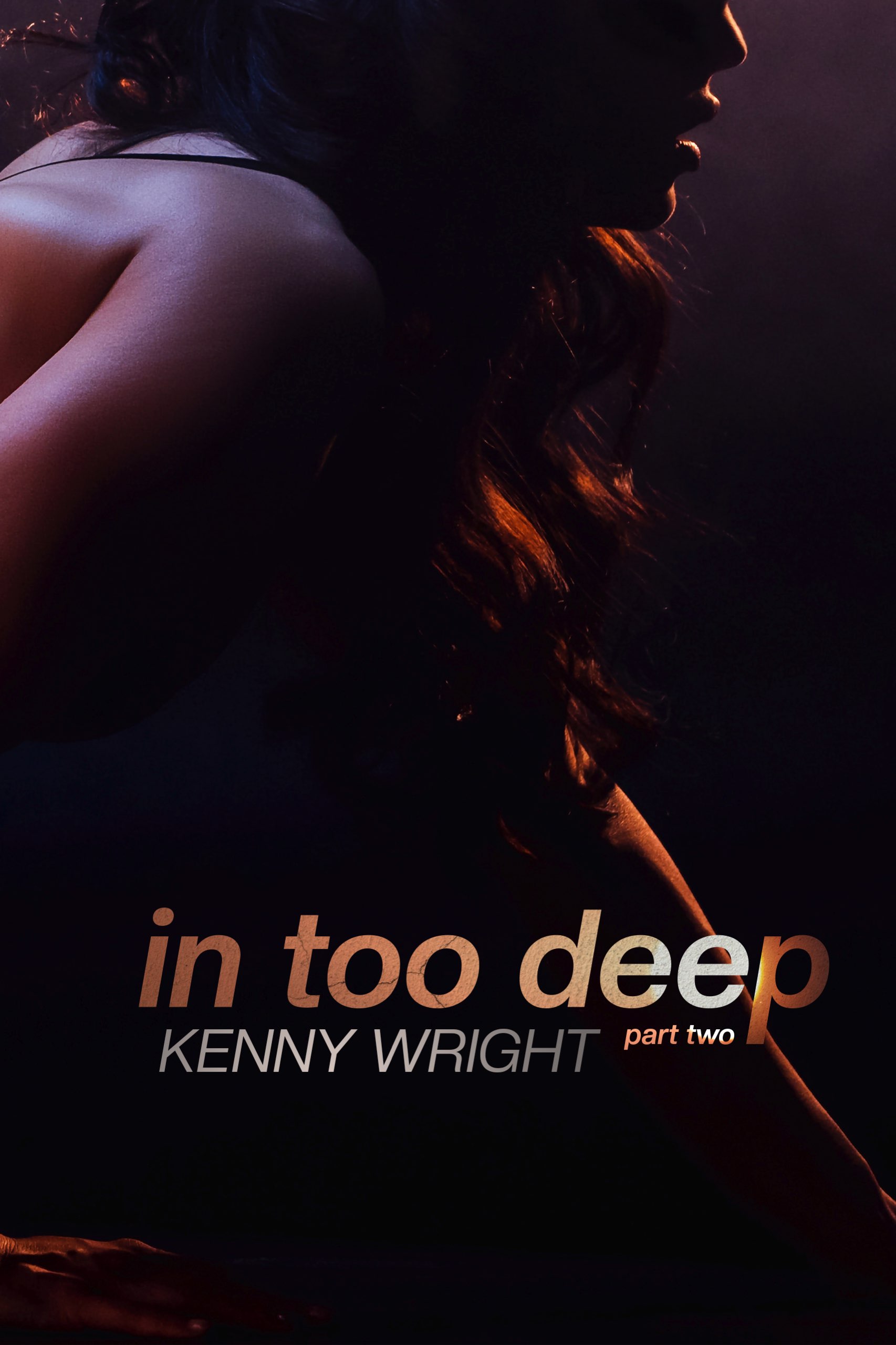 Too Deep Deep In Too Deep: Part 2 – Kenny Wright